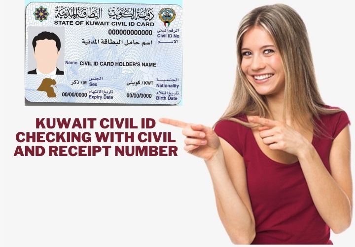 Kuwait Civil ID Checking with Civil and Receipt Number