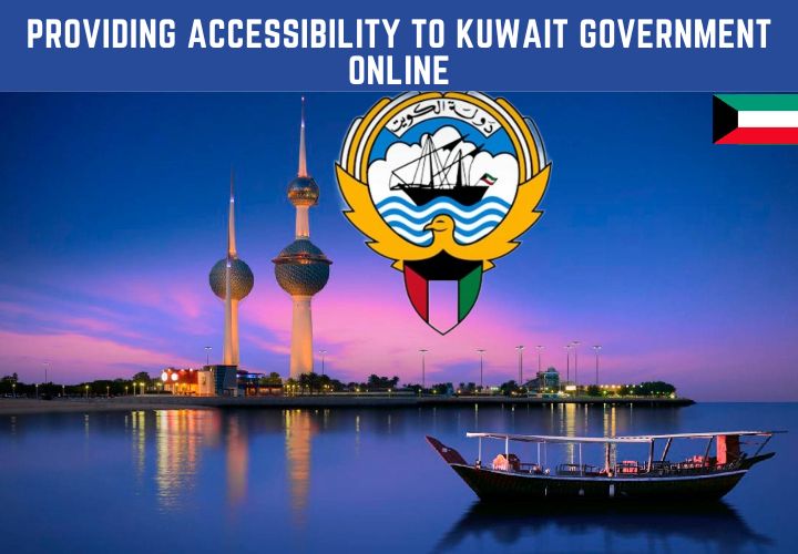 Providing Accessibility to Kuwait Government Online 